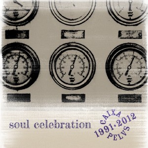 Pelvs的專輯Soul Celebration