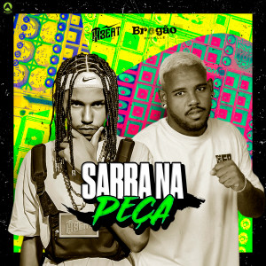 ดาวน์โหลดและฟังเพลง Sarra na Peça (Explicit) พร้อมเนื้อเพลงจาก Th No Beat