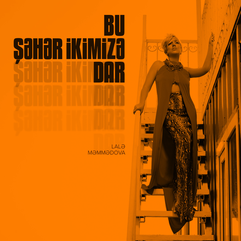 Bu Şəhər İkimizə Dar