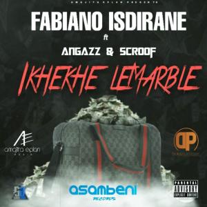 收聽Fabiano Isdirane的Ikhekhe Le Marble(feat. Angazz)[with Asambeni]歌詞歌曲