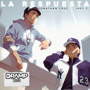 Dengarkan La Respuesta (Explicit) lagu dari Jonathan Cruz dengan lirik