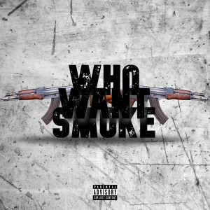 Album Who Want Smoke?? from Jourdan Brothern