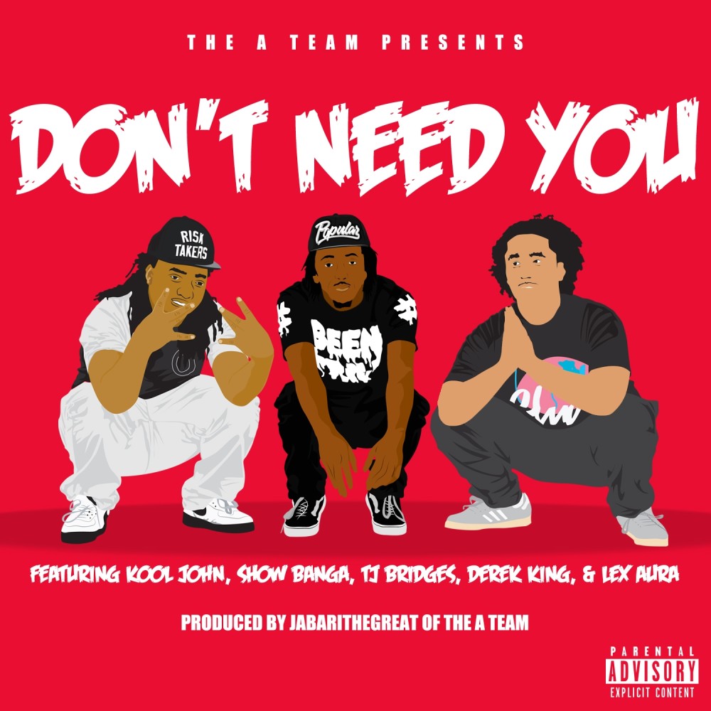 Don't Need You (Explicit)