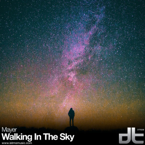 收聽Mayer的Walking In The Sky (Mayer Mix)歌詞歌曲