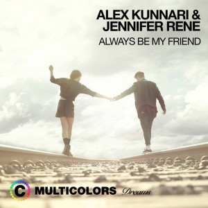 Dengarkan lagu Always Be My Friend nyanyian Alex Kunnari dengan lirik