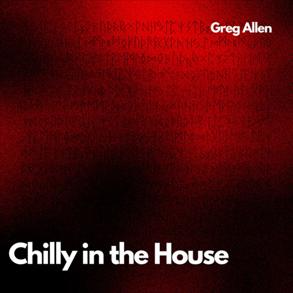 Chilly in the House (Alternate Instrumental Version|Clean)