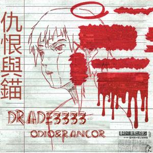 Dengarkan Ódio&Rancor (Explicit) lagu dari drade3333 dengan lirik