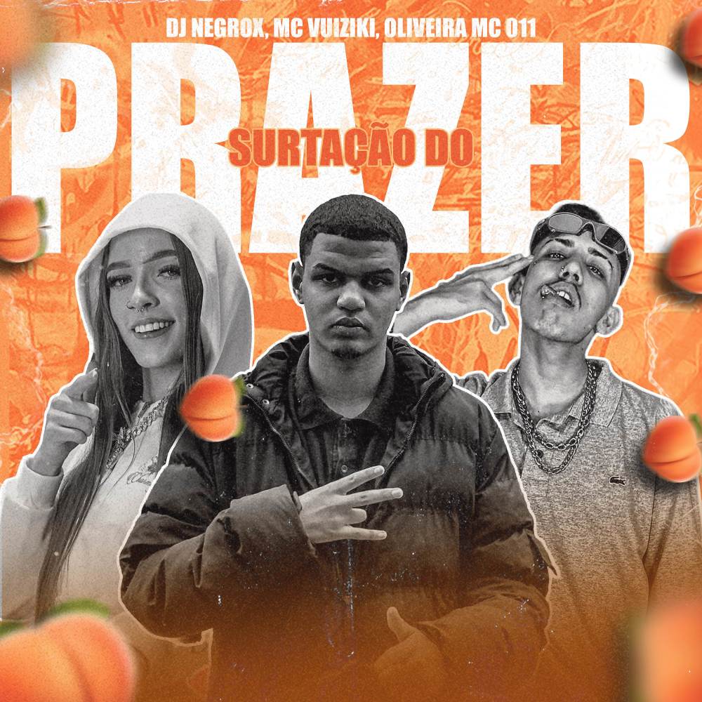 SURTAÇÃO DO PRAZER (Explicit)