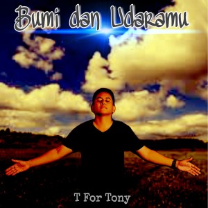 Listen to Sempurnakan Aku song with lyrics from T FOR TONY