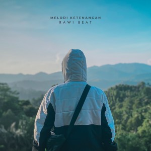 Album Melodi Ketenangan from Rawi Beat