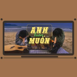 Album Anh Luôn Muốn from 
