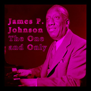 收聽James P. Johnson的Jungle Drums歌詞歌曲