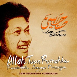 Album Shohibu Baity (Allah Tuan Rumahku Rasulullah Penjaga Pintunya) from Emha Ainun Nadjib