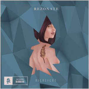 Dengarkan Highlight lagu dari Rezonate dengan lirik