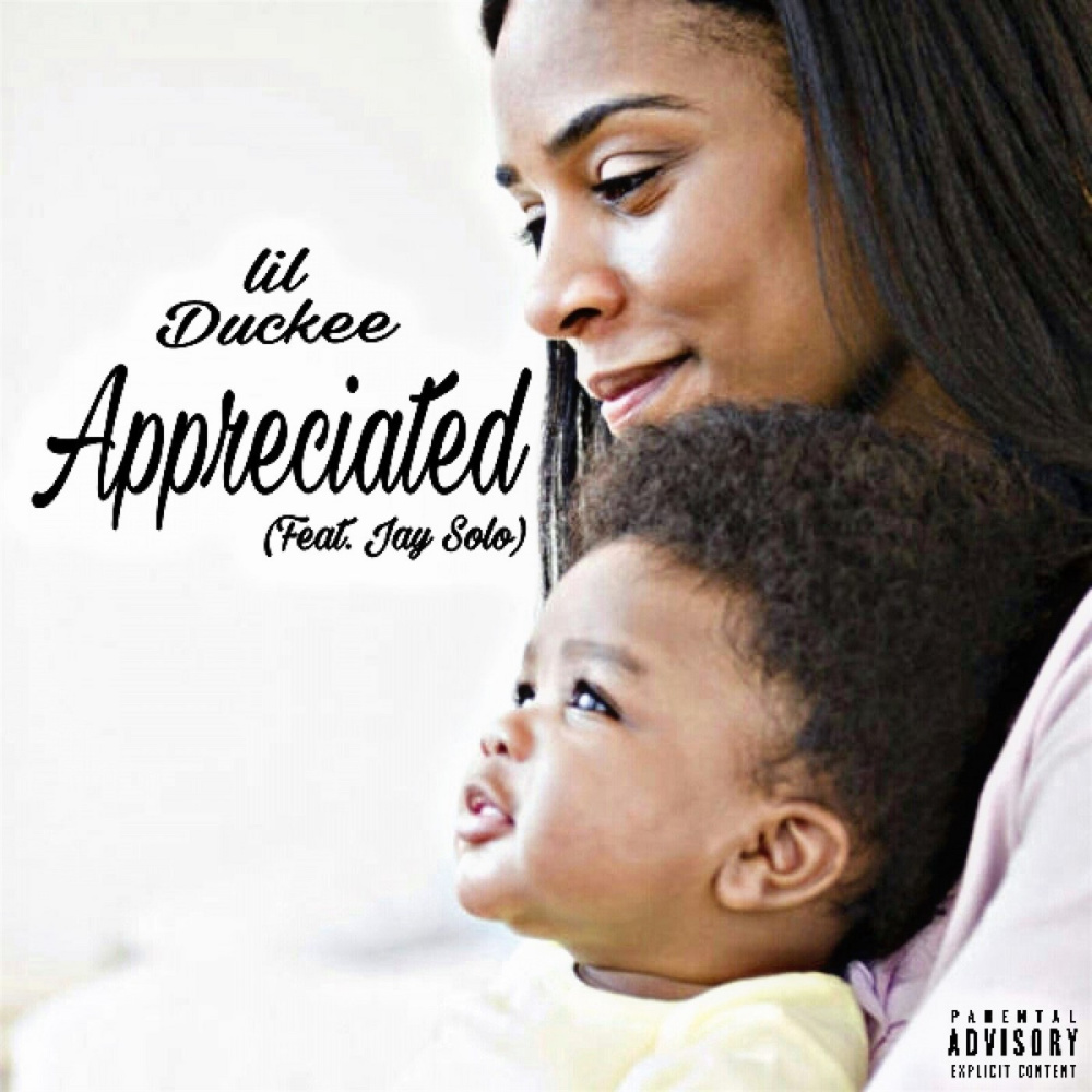 Appreciated (feat. Jay Solo) (Explicit)
