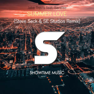 收听Jake Travis的Summer Love (Steve Seck & Se Studios Remix)歌词歌曲
