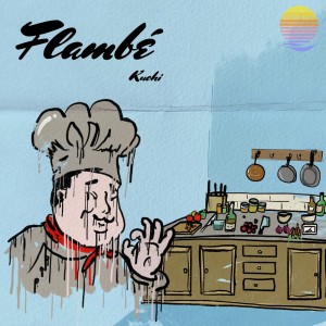 Album Flambé from Kuchi