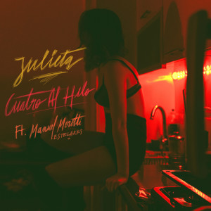 收聽Cuatro Al Hilo的Julieta歌詞歌曲