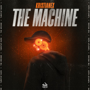 ดาวน์โหลดและฟังเพลง The Machine พร้อมเนื้อเพลงจาก Kristianex