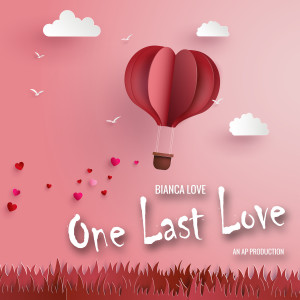 Album One Last Love from Bianca Love