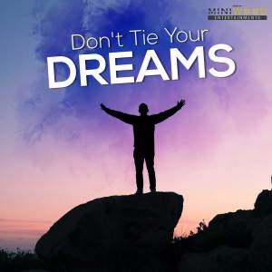 Album Don't Tie Your Dreams oleh Pratik Abhyankar