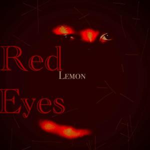 Lemmon的專輯Red Eyes (Explicit)