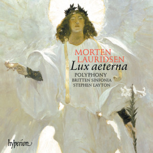 Lauridsen: O magnum mysterium, Lux aeterna, Ubi caritas & Other Choral Works