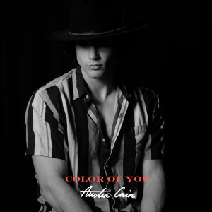 ดาวน์โหลดและฟังเพลง Color of You พร้อมเนื้อเพลงจาก Austin Cain