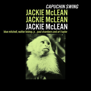 收聽Jackie McLean的Capuchin Swing歌詞歌曲
