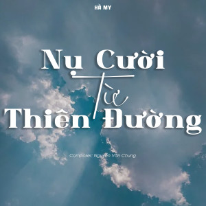 Ha My的專輯Nụ Cười Từ Thiên Đường