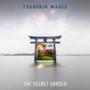 ดาวน์โหลดและฟังเพลง The Secret Garden พร้อมเนื้อเพลงจาก Frederik Magle