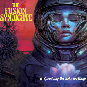 收聽The Fusion Syndicate的Random Acts of Science (Bonus Track - 2023 Mix)歌詞歌曲