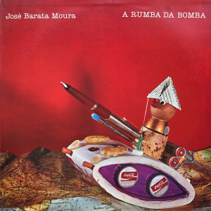 Album A Rumba da Bomba from José Barata Moura