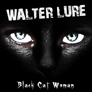 Walter Lure的專輯Black Cat Woman