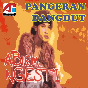 Album Pangeran Dangdut from Abiem Ngesti