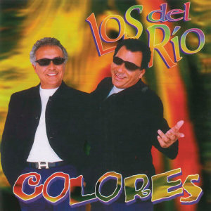 Los Del Rio的專輯Colores