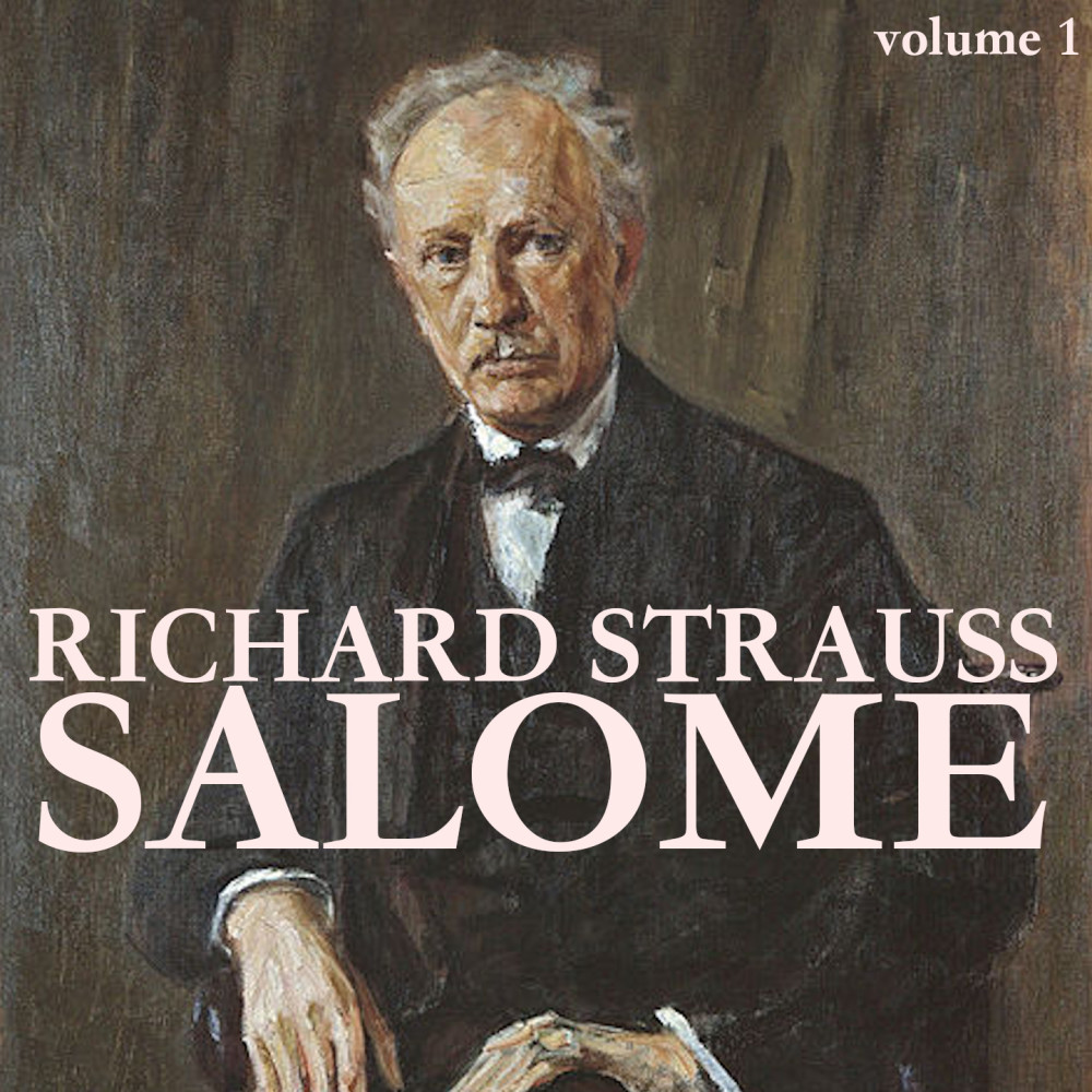 Strauss (R): Salome, Op. 54 - Jauchze Nicht, Du Land Palastina