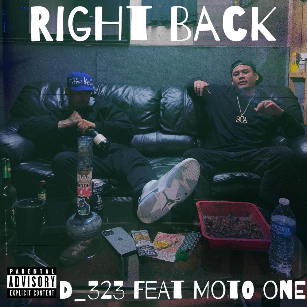 Right Back (feat. Moto One) (Explicit)
