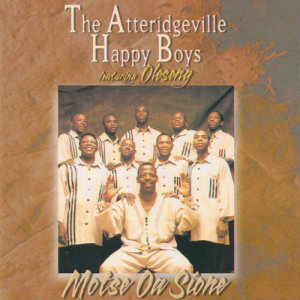 Album Motse Oa Sione oleh Oleseng And The Atteridgeville Happy Boys