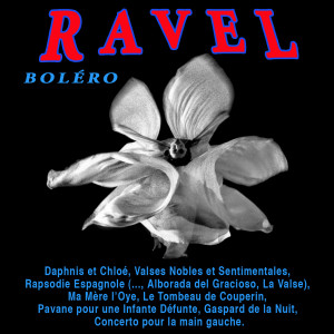 Maurice Ravel - Le Boléro