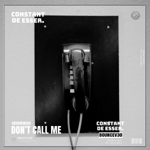 收聽GROOMING94的Don't call me歌詞歌曲