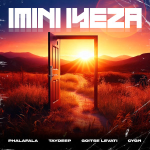 อัลบัม IMINI IYEZA (feat. Goitse Levati & Cygh) ศิลปิน Goitse Levati