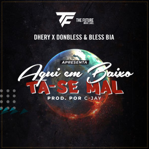 ดาวน์โหลดและฟังเพลง Aqui Embaixo Tá Se Mal พร้อมเนื้อเพลงจาก Dhery