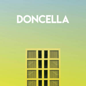 Dengarkan Doncella lagu dari Los Reggaetronics dengan lirik