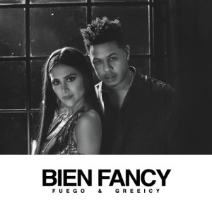 收聽Fuego的Bien Fancy歌詞歌曲