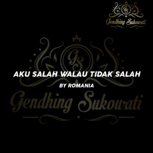 Album Aku Salah Walau Tidak Salah from Gendhing Sukowati