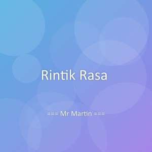 Album Rintik Rasa from Mr Martin