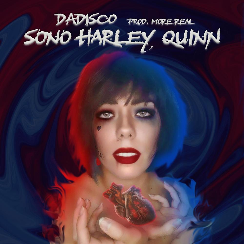 Sono Harley Quinn (feat. More Real)