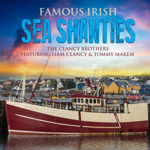Famous Irish Sea Shanties