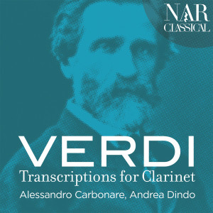 Andrea Dindo的專輯Verdi: Transcriptions for Clarinet